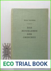 Das Musikleben Der Griechen (Wolfgang Laade Music of Man Archive) (German Edition)