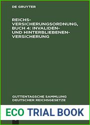 Reichsversicherungsordnung, Buch 4: Invaliden- und Hinterbliebenen-versicherung (Guttentagsche Sammlung deutscher Reichsgesetze, 109) (German Edition)