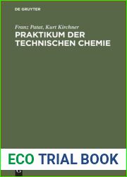 Praktikum der technischen Chemie