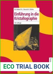 Einfuhrung in die Kristallographie.