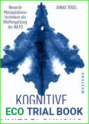 Kognitive Kriegsfuhrung - Neuste Manipulationstechniken als Waffengattung der NATO