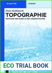 Topographie: Methoden Und Modelle Der Landesaufnahme