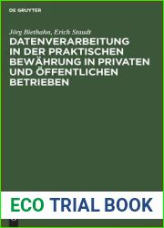 Datenverarbeitung in der praktischen Bewahrung in privaten und offentlichen Betrieben (German Edition)
