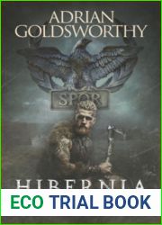 Hibernia: En los confines del Imperio romano (Vindolanda #2)