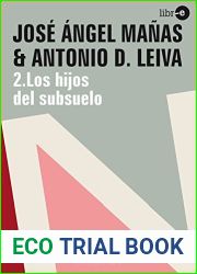 Los hijos del subsuelo (SAGA 21 no 2) (Spanish Edition)