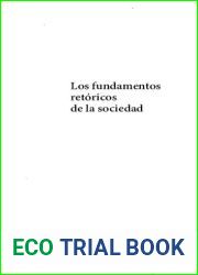 Los fundamentos retoricos de la sociedad