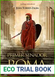 El primer senador de Roma: Carthago delenda est