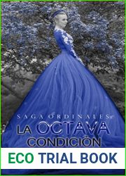 La Octava Condicion (Saga Ordinales no 2) (Spanish Edition)