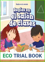 Reglas en el salon de clases (Rules in Class) (Reglas en la escuela (Rules at School))