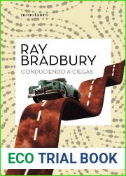 Conduciendo a ciegas (Ray Bradbury) (Spanish Edition)