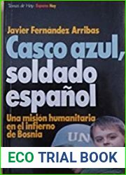 Casco azul, soldado espanol (Coleccion Espana hoy) (Spanish Edition)