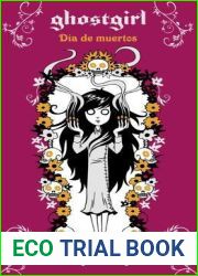 Dia de muertos (Ghostgirl, #3.6)