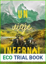 Un viaje infernal