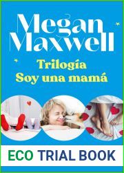 Trilogia Soy una mama (Romantica) (Spanish Edition)