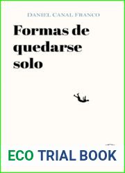 Formas de quedarse solo