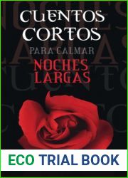 Cuentos cortos para calmar noches largas (Spanish and English Edition)