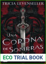 Una corona de sombras (Una corona de sombras, #1)