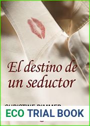 El destino de un seductor