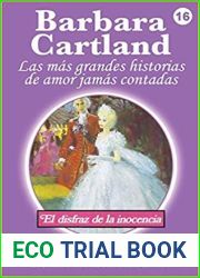 El Disfraz de la Inocenia (La Coleccion Eterna de Barbara Cartland, #16)