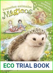 Emily Pelopincho tiene una idea: Pequenos animales magicos 6
