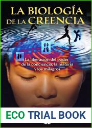 La biologia de la creencia