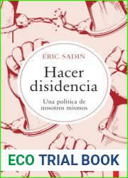 Hacer disidencia