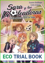 Goleadoras en la liga (Sara y las Goleadoras, #3)