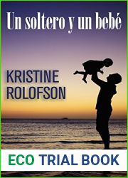 Un soltero y un bebe (eLit) (Spanish Edition)