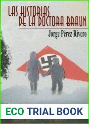 Las historias de la Doctora Braun