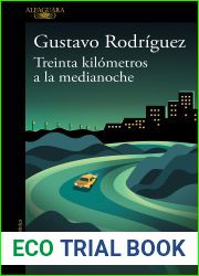 Treinta kilometros a la medianoche (Spanish Edition)