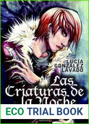 Las Criaturas de la Noche (Maldicion, #1)