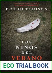Los ninos del verano (Planeta Internacional) (Spanish Edition)