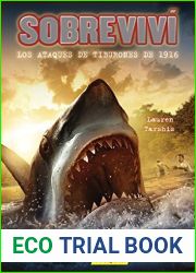 Sobrevivi los ataques de tiburones de 1916 (I Survived the Shark Attacks of 1916) (Spanish Edition)