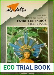 Entre los indios del Brasil