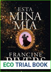 Esta mina mia (Spanish Edition)