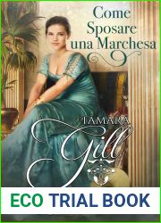 Come Sposare una Marchesa (I Lord di Londra Vol. 6)