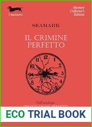 Il crimine perfetto (I Bassotti Vol. 55)