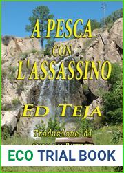 A Pesca Con L|Assassino (Italian Edition)