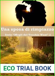 Una sposa di rimpiazzo (Italian Edition)