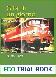 Gita di un giorno: romanzo (Talento e Amore) (Italian Edition)