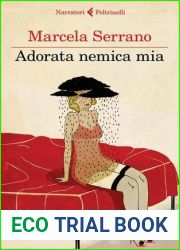 Adorata nemica mia