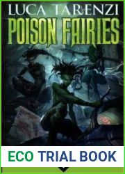 La guerra della discarica (Poison Fairies #1)