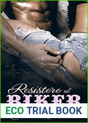 Resistere al Biker
