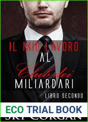 Il mio lavoro al Club dei Miliardari: Libro 2 (Italian Edition)
