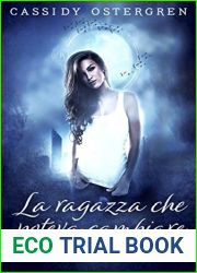La ragazza che poteva cambiare il Destino