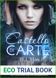 Castello di Carte - Le Cronache di Kerrigan (Italian Edition)