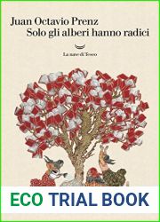 Solo gli alberi hanno radici