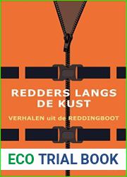 Redders langs de kust: verhalen uit de reddingsboot