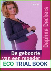 De geboorte van een moeder