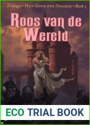 Roos van de Wereld (Het Goud der Dwazen, #3)